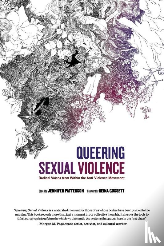 Patterson, Jennifer - Queering Sexual Violence - Radical Voices from Within the Anti-Violence Movement