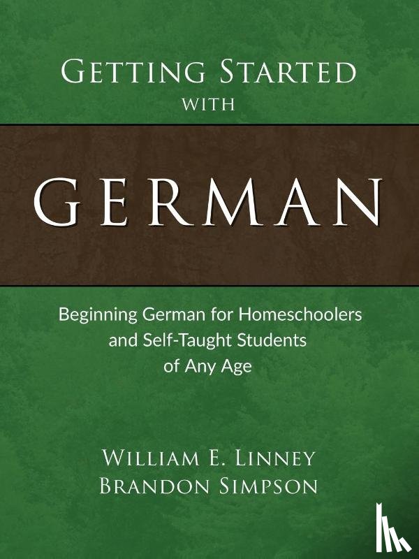 Linney, William E, Simpson, Brandon - Getting Started with German