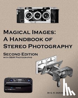 Ogram, Geoff - Magical Images (B&W)