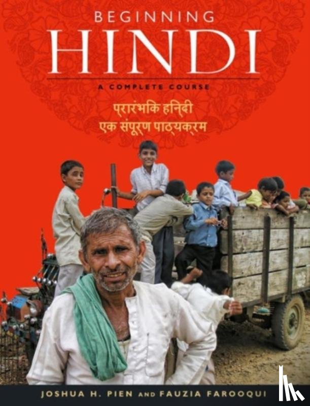 Pien, Joshua H., Farooqui, Fauzia - Beginning Hindi
