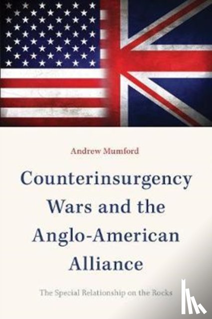 Mumford, Andrew - Counterinsurgency Wars and the Anglo-American Alliance