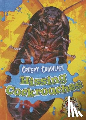 Schuetz, Kari - Hissing Cockroaches