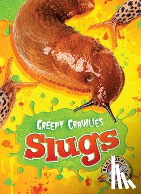 Borgert-Spaniol, Megan - Slugs