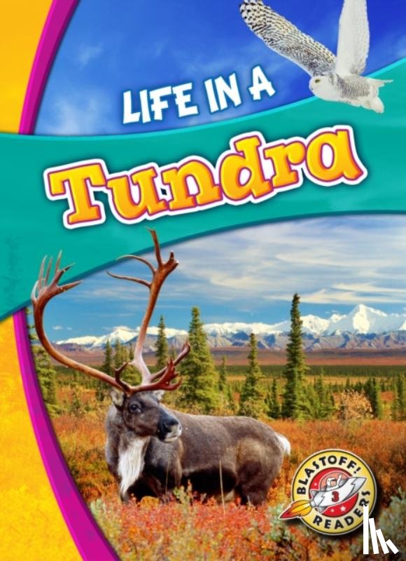 Schuetz, Kari - Life in a Tundra