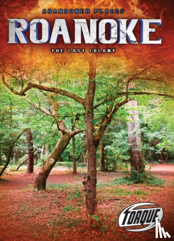 Schuetz, Kari - Roanoke : the Lost Colony