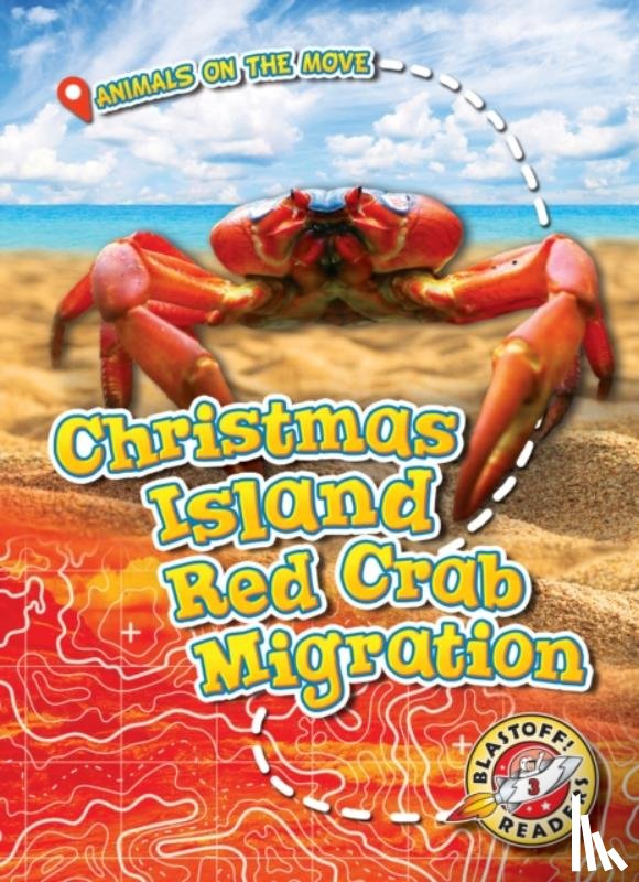 Schuetz, Kari - Christmas Island Red Crab Migration