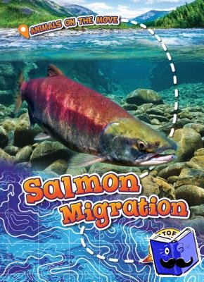 Schuetz, Kari - Salmon Migration