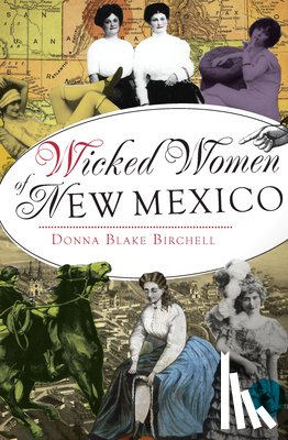 Birchell, Donna Blake - Wicked Women of New Mexico