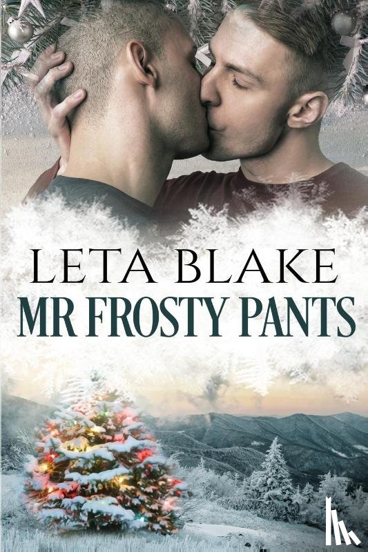 Blake, Leta - Mr. Frosty Pants