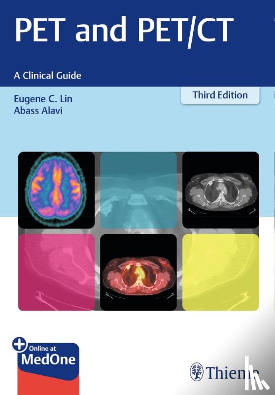 Lin, Eugene C., Alavi, Abass - PET and PET/CT