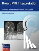 Newstead, Gillian M. - Breast MRI Interpretation