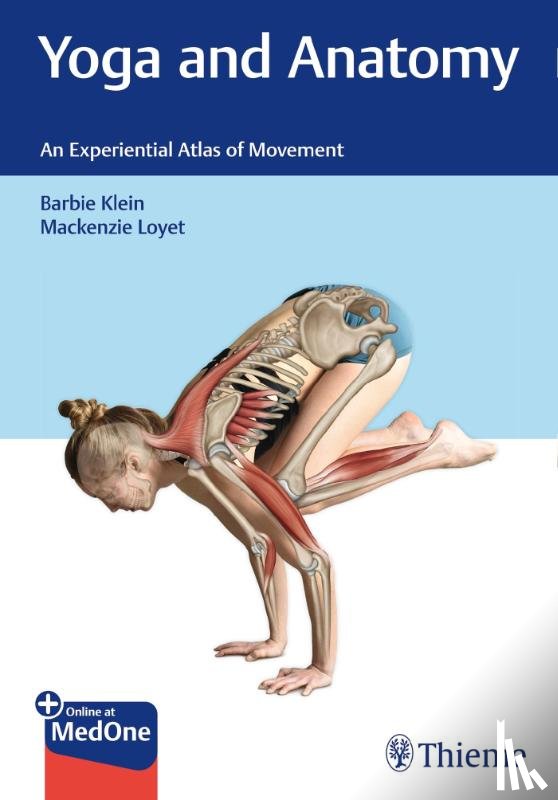 Klein, Barbie, Loyet, Mackenzie - Yoga and Anatomy
