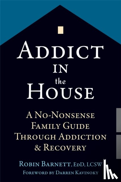 Barnett, Robin - Addict in the House
