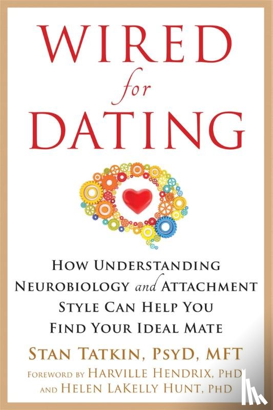 Tatkin, Stan - Wired for Dating