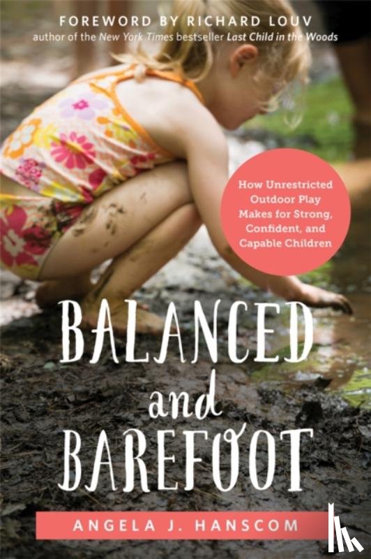 Hanscom, Angela J. - Balanced and Barefoot