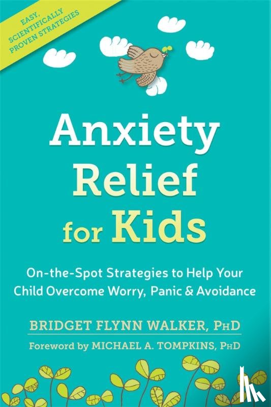Flynn Walker, Bridget - Anxiety Relief for Kids