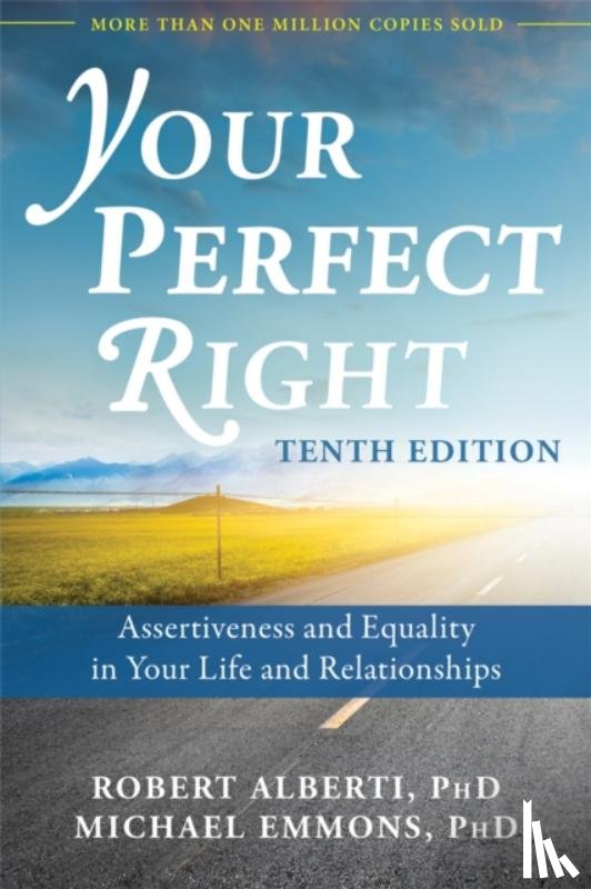 Alberti, Dr. Robert, Emmons, Michael L. - Your Perfect Right, 10th Edition
