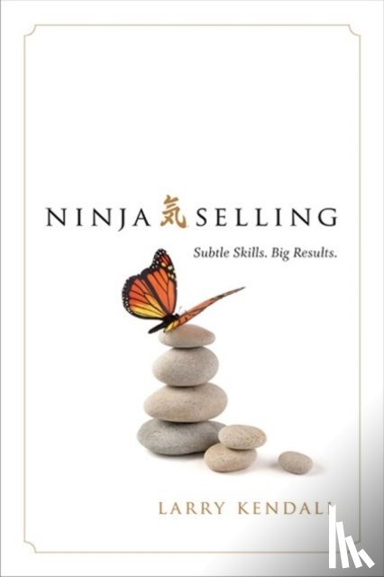 Kendall, Larry - Ninja Selling