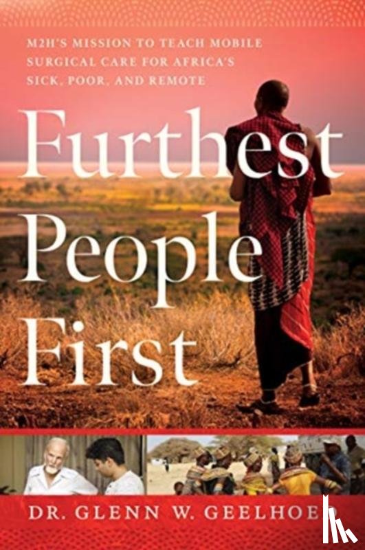Geelhoed, Dr. Glenn - Furthest People First