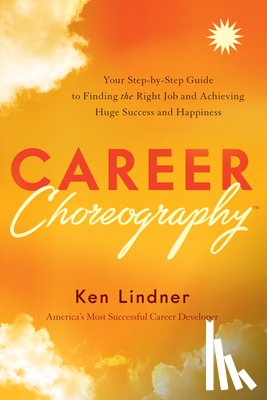 Lindner, Ken - Career Choreography