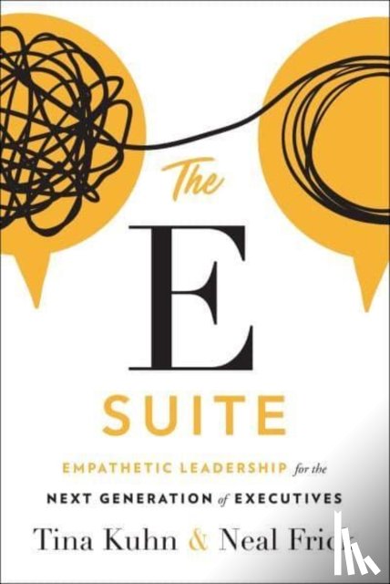 Kuhn, Tina, Frick, Neal - The E Suite