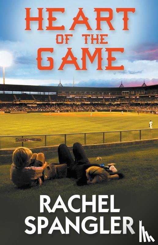 Spangler, Rachel - Heart of the Game