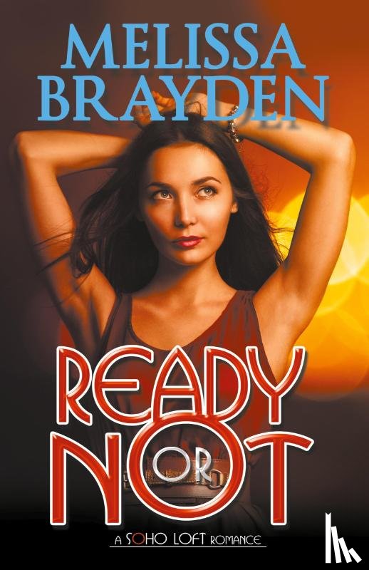 Brayden, Melissa - Ready or Not