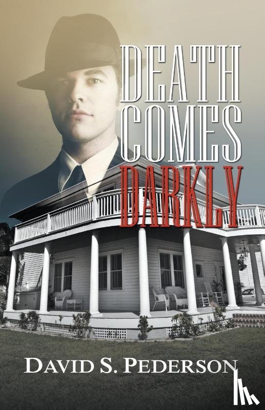 Pederson, David S - Death Comes Darkly