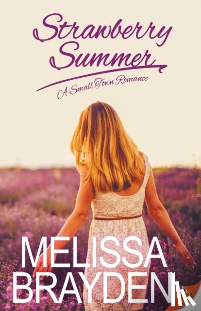Brayden, Melissa - Strawberry Summer