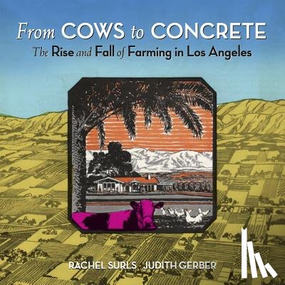 Surls, Rachel - FROM COWS TO CONCRETE