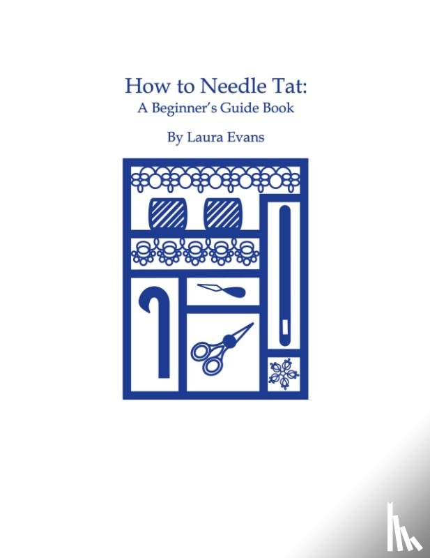 Evans, Laura - How to Needle Tat