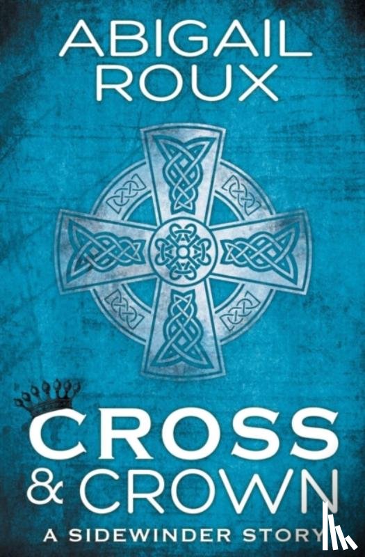 Roux, Abigail - Cross & Crown