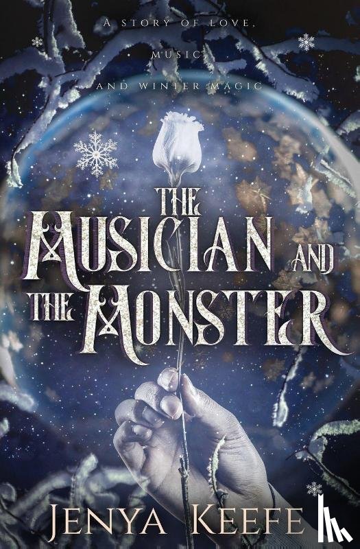 Keefe, Jenya - The Musician and the Monster