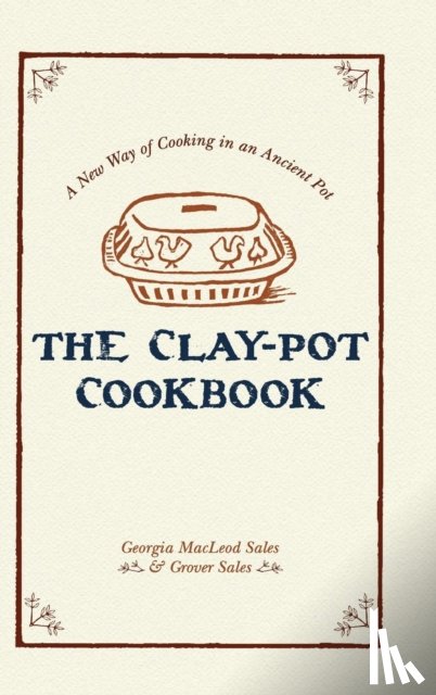 Sales, Georgia, Sales, Grover - The Clay-Pot Cookbook