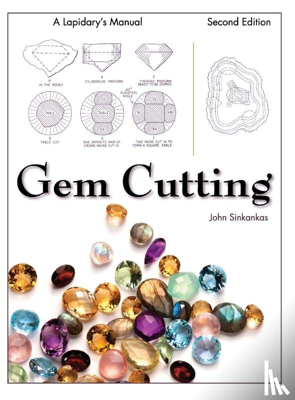 Sinkankas, John - GEM Cutting