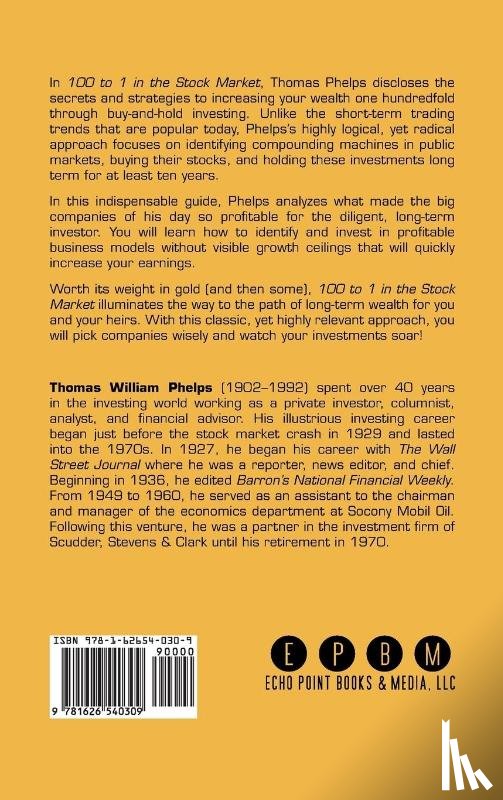 Phelps, Thomas William - 100 to 1 in the Stock Market