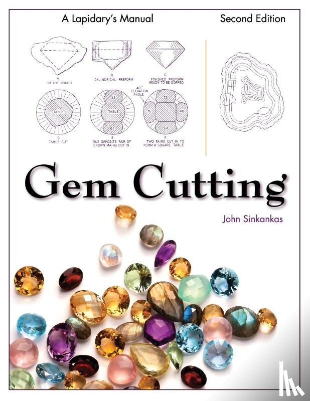 Sinkankas, John - Gem Cutting