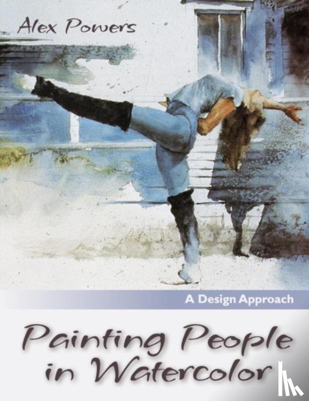 Powers, Alex - Painting People in Watercolor