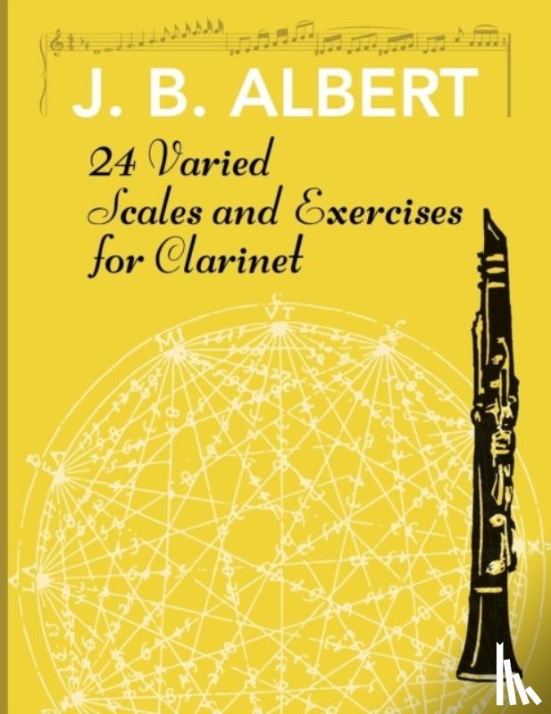 Albert, J B - 24 Varied Scales and Exercises for Clarinet