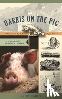 Harris, Joseph - Harris on the Pig