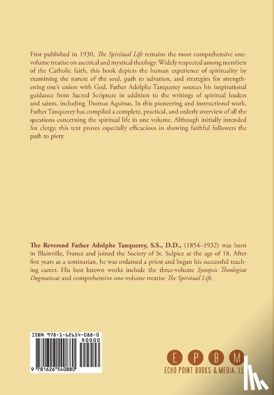 Very Rev Adolphe Tanqueray S S D D - The Spiritual Life