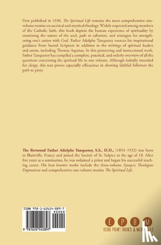 Very Rev Adolphe Tanqueray S S D D - The Spiritual Life