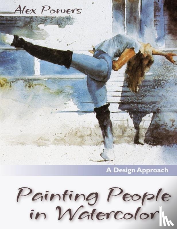 Powers, Alex - Painting People in Watercolor