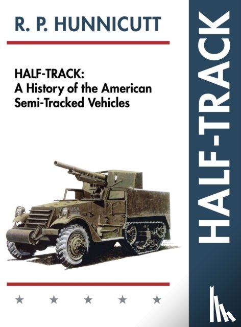 Hunnicutt, R P - Half-Track
