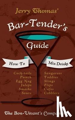 Thomas, Jerry - Jerry Thomas' Bartenders Guide