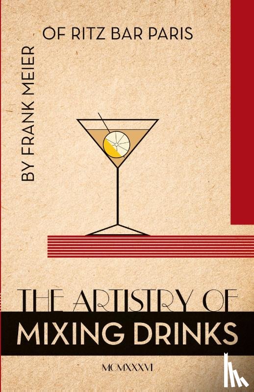 Brown, Ross - The Artistry Of Mixing Drinks (1934)