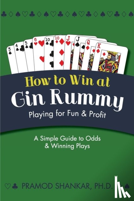 Shankar, Pramod - How To Win At Gin Rummy