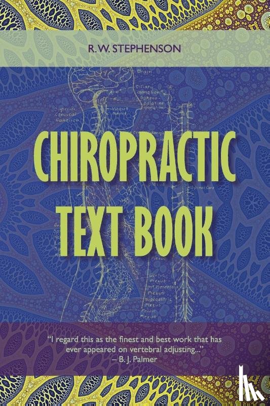 Stephenson, R W - Chiropractic Text Book