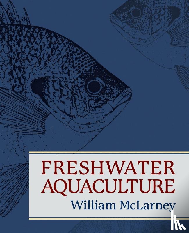 McLarney, William - Freshwater Aquaculture