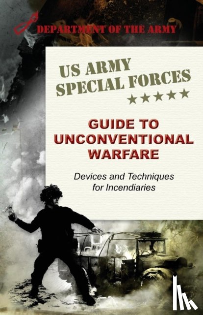 Army - U.S. Army Special Forces Guide to Unconventional Warfare